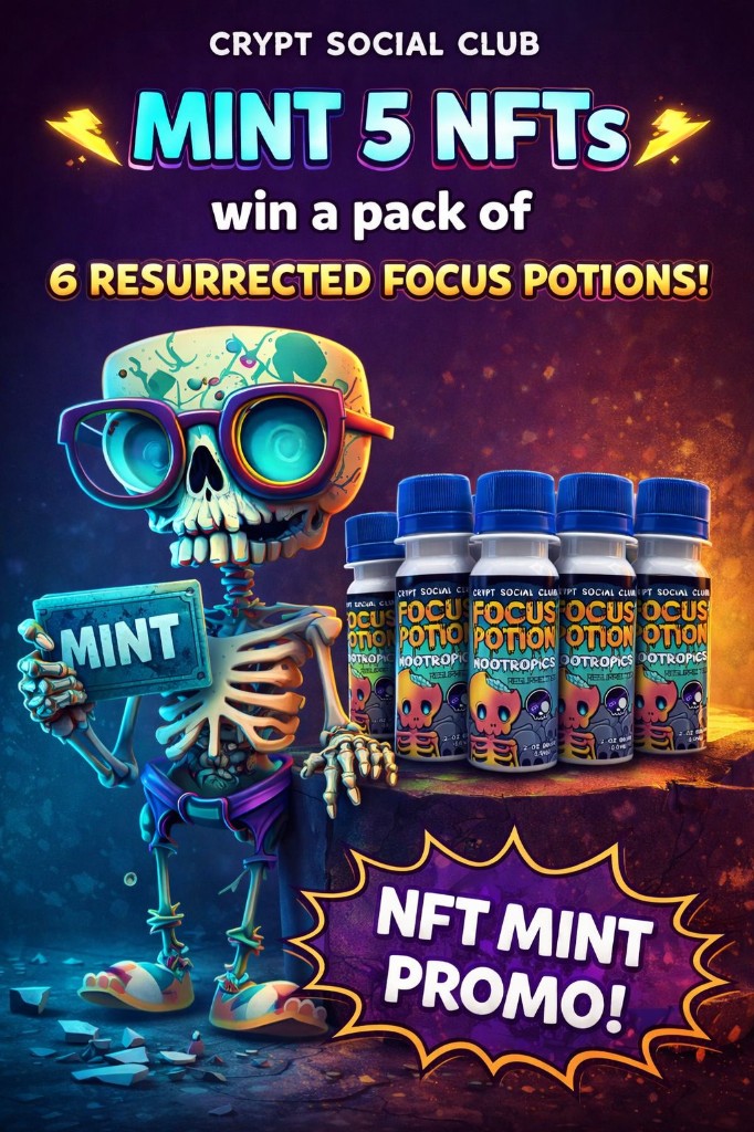 Crypt Social Club - Mint 5 NFTs and win a pack of 6 resurrected focus potions